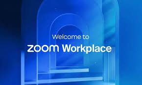 Zoom unveilsed Zoom Workplace, to reimagine teamwork